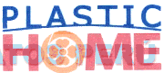 PLASTIC HOME