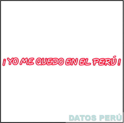 ¡YO ME QUEDO EN EL PERU!