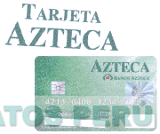 TARJETA AZTECA BANCO AZTECA