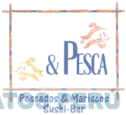 & PESCA PESCADOS & MARISCOS SUSHI-BAR