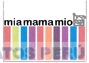MIA MAMA MIO