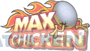 MAX CHICKEN
