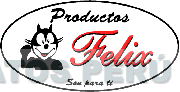 PRODUCTOS FELIX SON PARA TI