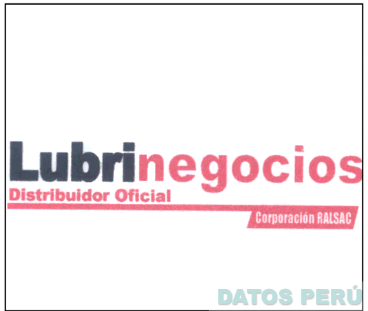 LUBRINEGOCIOS DISTRIBUIDOR OFICIAL CORPORACION RALSAC