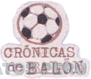CRONICAS DE BALON