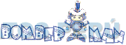 BOMBER MAN