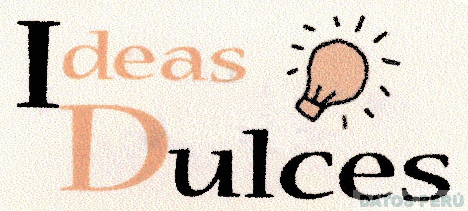 IDEAS DULCES