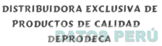 DISTRIBUIDORA EXCLUSIVA DE PRODUCTOS DE CALIDAD - DEPRODECA