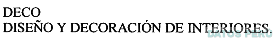 DECO DISEÑO Y DECORACION DE INTERIORES