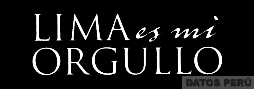 LIMA ES MI ORGULLO