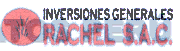 INVERSIONES GENERALES RACHEL S.A.C.