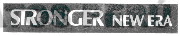 STRONGER NEW ERA