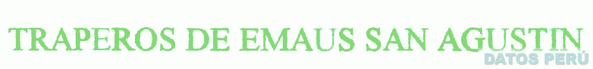 TRAPEROS DE EMAUS SAN AGUSTIN