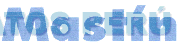 MASTIN