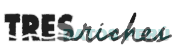 TRES RICHES