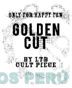 GOLDEN CUT ONLY FOR HAPPY FEW BY LTB CULT PIECE