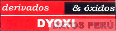 DYOXI DERIVADOS & OXIDOS