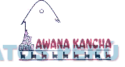AWANA KANCHA