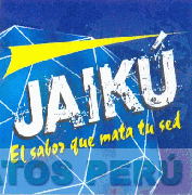 JAIKU EL SABOR QUE MATA TU SED