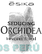 ESIKA SEDUCING ORCHIDEA BOUQUET FLORAL