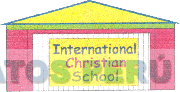 INTERNATIONAL CHRISTIAN SCHOOL