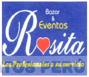 BAZAR Y EVENTOS ROSITA LOS PROFESIONALES A SU SERVICIO