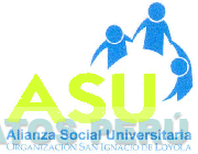 ASU ALIANZA SOCIAL UNIVERSITARIA ORGANIZACION SAN IGNACIO DE LOYOLA