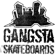 GANGSTA SKATEBOARDS