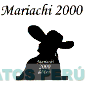 MARIACHI 2000 DEL PERU