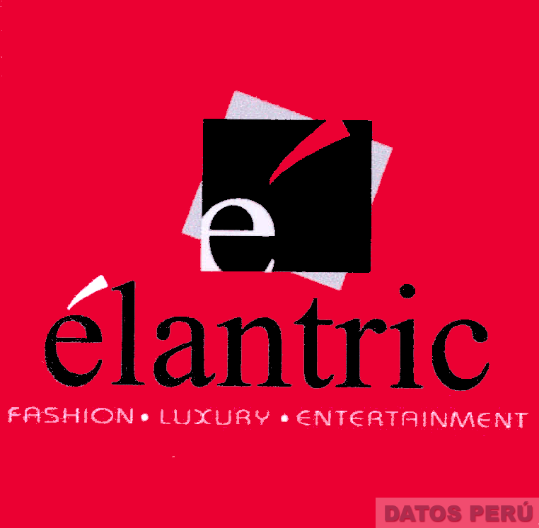 E ELANTRIC FASHION, LUXURY, ENTERTAINMENT