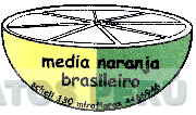 MEDIA NARANJA BRASILEIRO