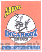 ARROZ INCARROZ SUPERIOR EL AUTENTICO ARROZ DEL NORTE