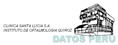 CLINICA SANTA LUCIA S.A. INSTITUTO DE OFTALMOLOGIA QUIROZ