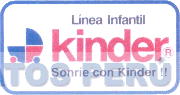 LINEA INFANTIL KINDER SONRIE CON KINDER!!
