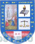 I.E. N° 20820 NUESTRA SEÑORA DE FATIMA HUACHO