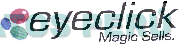 EYECLICK MAGIC SELLS.