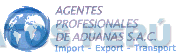 AGENTES PROFESIONALES DE ADUANAS S.A.C. IMPORT - EXPORT - TRANSPORT