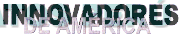INNOVADORES DE AMERICA