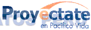 PROYECTATE EN PACIFICO VIDA