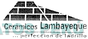 CERAMICOS LAMBAYEQUE ...PERFECCION DE LADRILLO