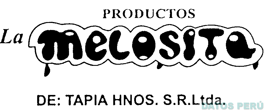 PRODUCTOS LA MELOSITA DE: TAPIA HNOS. S.R.LTDA.