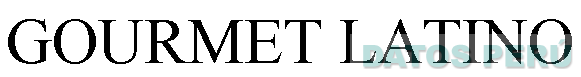 GOURMET LATINO