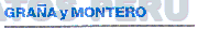 GRAÑA Y MONTERO