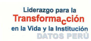 LIDERAZGO PARA LA TRANSOFRMACION EN LA VIDA Y LA INSTITUCION