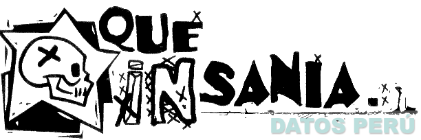 QUE INSANIA