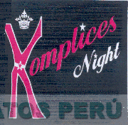 KOMPLICES NIGHT