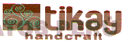 TIKAY HANDCRAFT