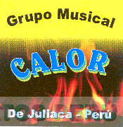 GRUPO MUSICAL CALOR DE JULIACA - PERU