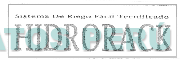 HIDRORACK SISTEMA DE RIEGO FACIL TECNIFICADO
