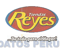 TIENDAS REYES ...DE TODO PARA EL HOGAR!
